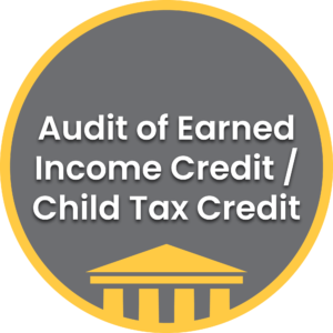 Audit of Earned Income Credit - Child Tax Credit