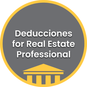 Deducciones for Real Estate Professional