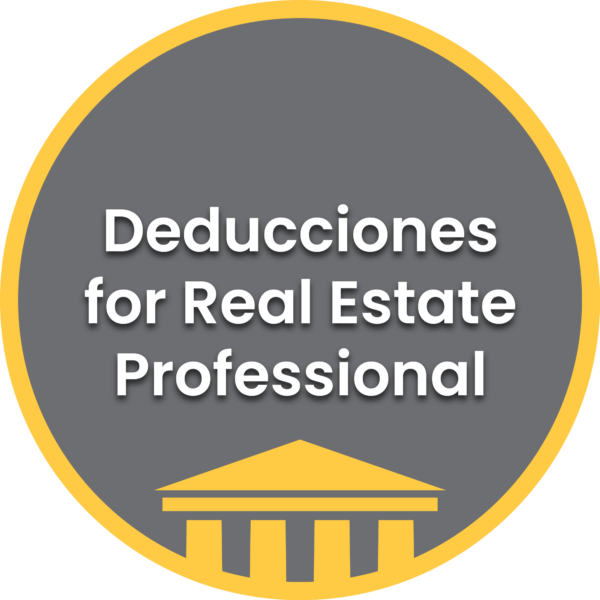 Deducciones for Real Estate Professional